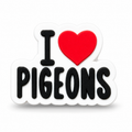 A charm with the text 'I' in black, a red heart, and 'PIGEONS' in black, outlined in white, shown on a plain white background.